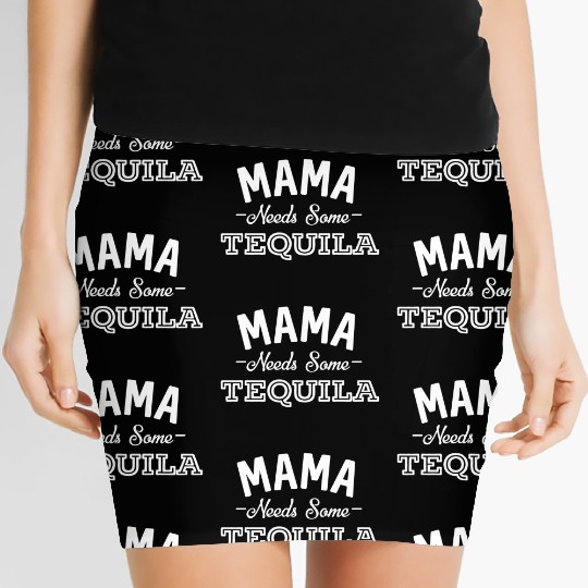 Mama Needs Some Tequila Alcohol Margarita Summer Women's Mini Skirts