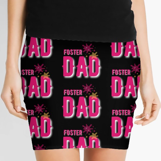 Cool Foster Dad Bonus Dad Best Gift For Foster Dad Women's Mini Skirts