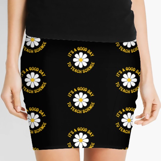 It'S A Day To Teach Science Teacher Appreciation Women's Mini Skirts