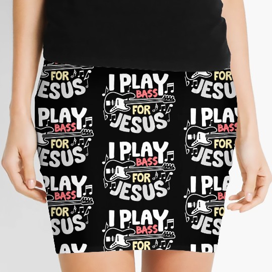 I Play Bass Jesus Christian Guitarist Bass Player Women's Mini Skirts