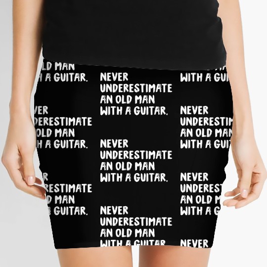 Never Underestimate An Old Man With A Guitar Women's Mini Skirts