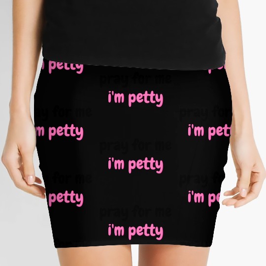 Saying Pray For Me I'M Women's Mini Skirts