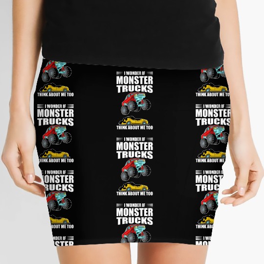 I Wonder If Monster Trucks Think About Me Too Women's Mini Skirts