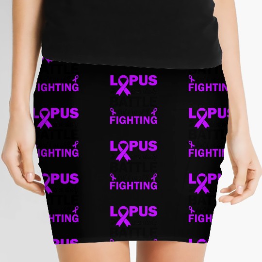 Lupus Is A Daily Battle But I'm Still Fighting Women's Mini Skirts