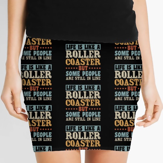 Life Roller Coaster People Still In Line Vintage Women's Mini Skirts