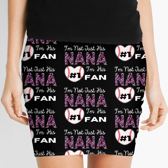 I m Not Just His Nana Number 1 Fan Funny Grandma Women's Mini Skirts