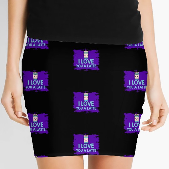 I Love You A Latte Couples Romance Women's Mini Skirts