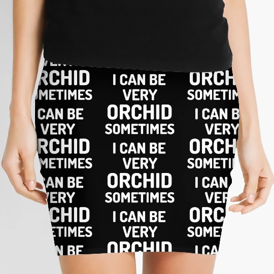 Orchid Gardening Funny Plant Lover Women's Mini Skirts