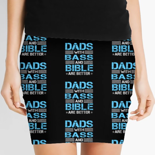 Dads With Bass And Bible Are Better Christian Musi Women's Mini Skirts