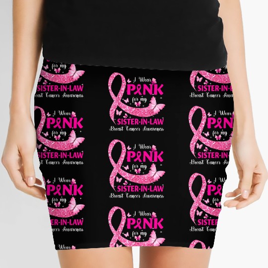 I Wear Pink For My Sister In Law Breast Cancer Women's Mini Skirts