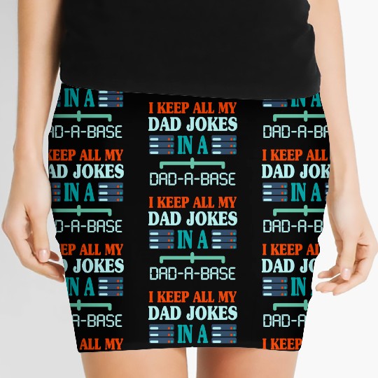 I Keep All My Dad Jokes Funny Fathers day stars Women's Mini Skirts