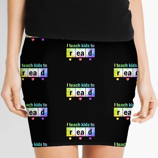 I Teach Kids To Read Science Teachers Reading Women's Mini Skirts
