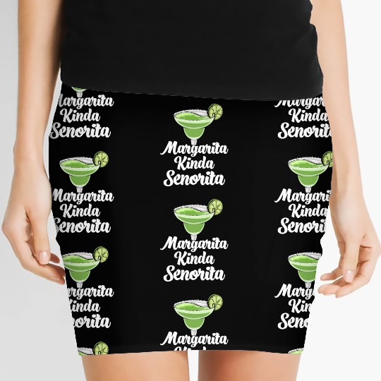Margarita Kinda Senorita Women's Mini Skirts