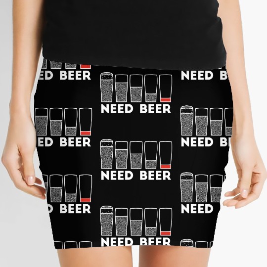 Need Beer Low Battery Alcohol Joke Women's Mini Skirts
