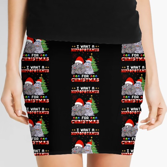 I Want Hippopotamus For Christmas Hippo Lover Xmas Women's Mini Skirts