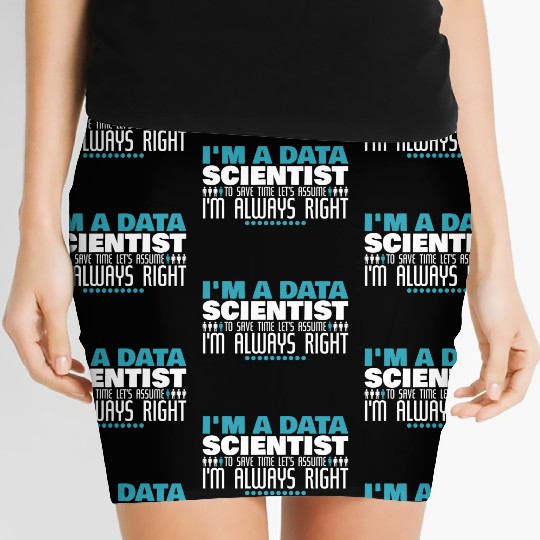Data Scientist Joke Big Data Engineer Analytics Women's Mini Skirts
