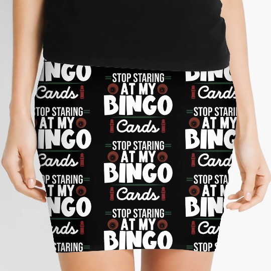Stop Staring At My Bingo Cards Women's Mini Skirts