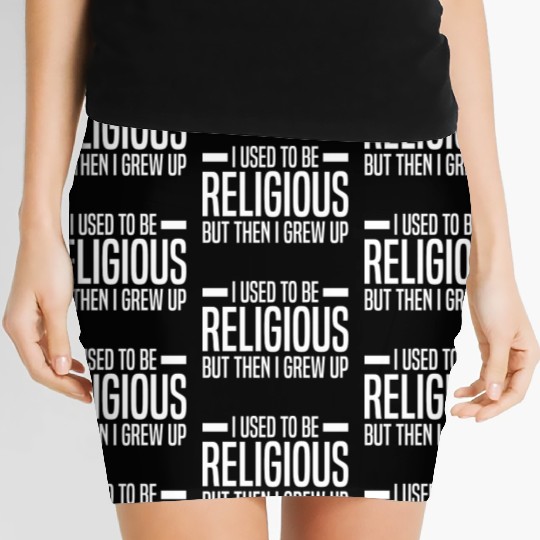 Atheist Sayings | Atheism Skeptic Gifts Women's Mini Skirts