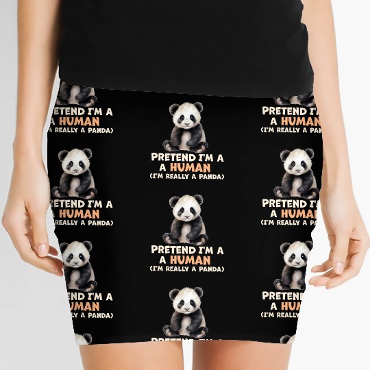 pretend im human im really a panda Women's Mini Skirts