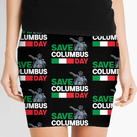 Christopher Columbus Day Italian Pride , Save Colu Women's Mini Skirts
