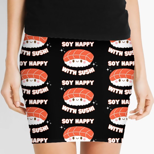 soy happy with sushi cute funny kawaii sushi lover Women's Mini Skirts