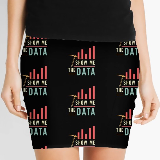 Data Mining Show Me The Data Computer Engineering Women's Mini Skirts