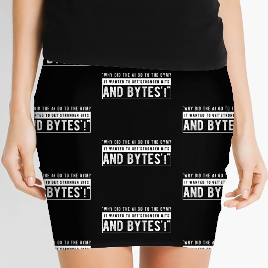 Why did the AI go to the gym Women's Mini Skirts