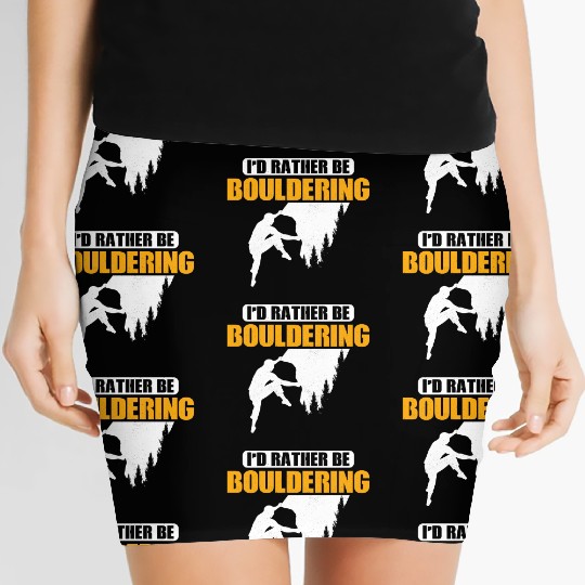 I'd Rather Be Bouldering Climbing Boulder Women's Mini Skirts