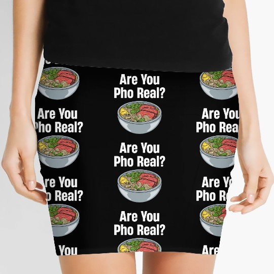 Are You Pho Real? Vietnamese Food Puns Restaurant Women's Mini Skirts