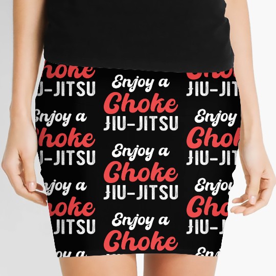 Enjoy A Choke Jiu Jitsu Judo Boxing Muay Thai Women's Mini Skirts
