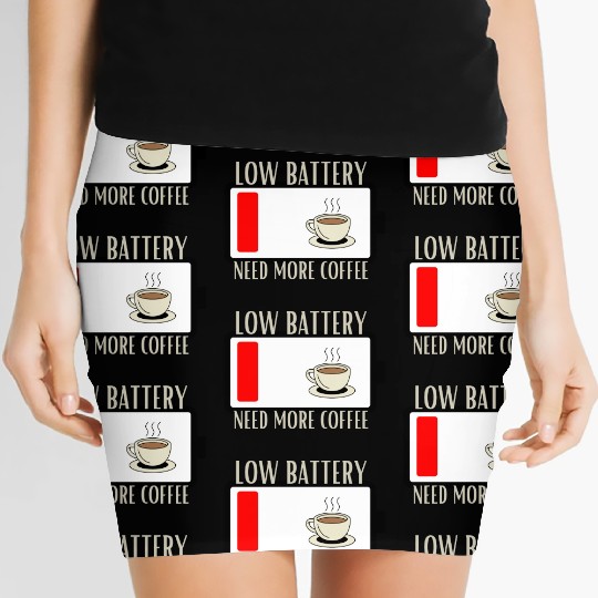 Fueling Up on Caffeine for the Low Battery Blues Women's Mini Skirts