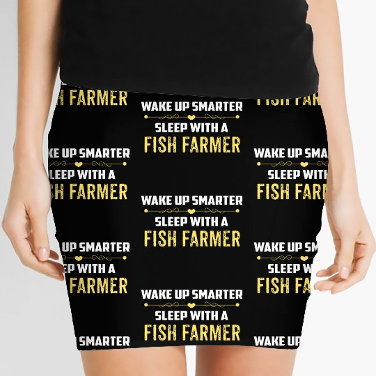 Wake Up Smarter Sleep With A FISH FARMER Women's Mini Skirts