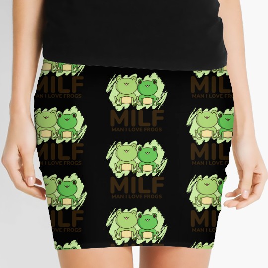 Milf, man I love frogs Women's Mini Skirts