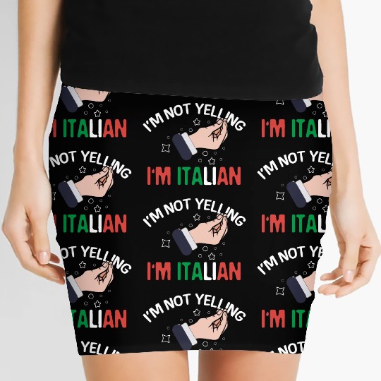 I'm Not Yelling I'm Italian Funny Italy Hand Gestu Women's Mini Skirts