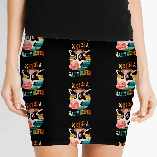 Don t Be A Salty Heifer Women's Mini Skirts