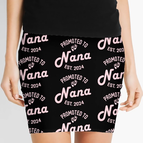 Promoted to Nana Est 2024 Women's Mini Skirts