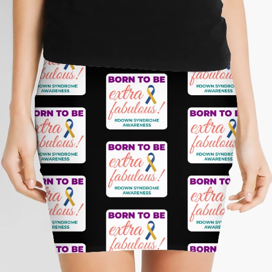 Down Syndrome Awareness Extra Fabulous Women's Mini Skirts