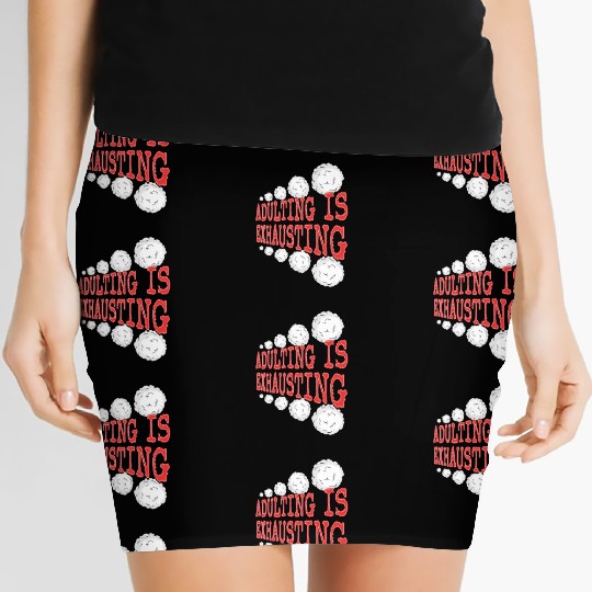 Adulting is So Exhausting Women's Mini Skirts