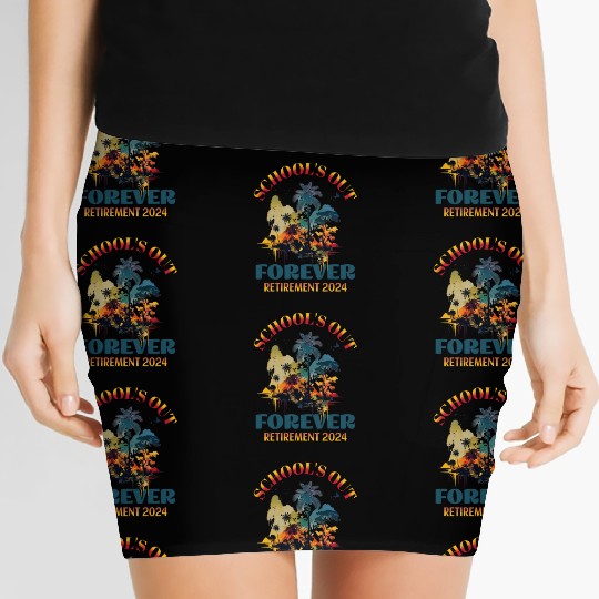 School's Out Forever Teacher Retirement 2024 Women's Mini Skirts