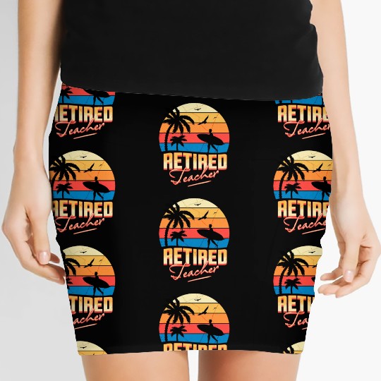 Retired Teacher Women's Mini Skirts