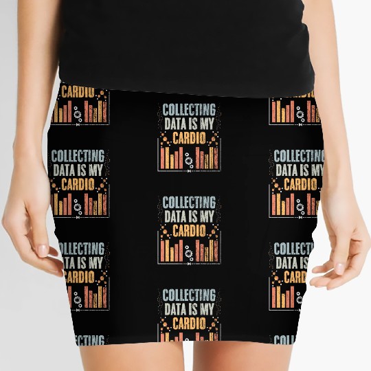 Collecting Data Is My Cardio Retro Data Science Women's Mini Skirts