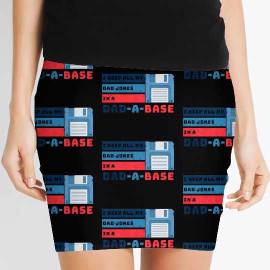 Funny dad jokes from son or daughter fathers day Women's Mini Skirts