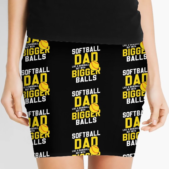 Bigger Balls Softball Dad Funny Daddy Father's Day Women's Mini Skirts