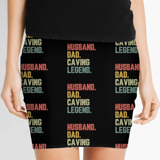 Husband Dad Caving Legend Funny Father Women's Mini Skirts