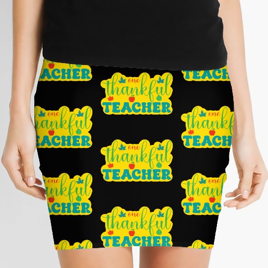 one thankful teacher Women's Mini Skirts