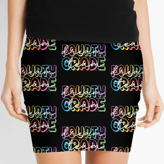 Fourth Grade Dream Team 4th Grade Teacher Women's Mini Skirts