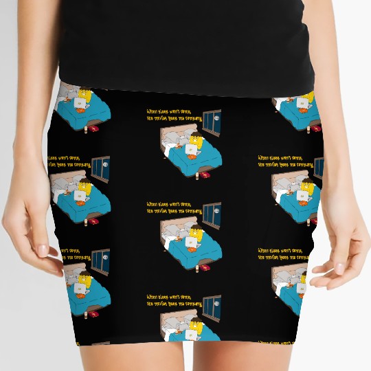 When sleep won t come the movies keep me company Women's Mini Skirts