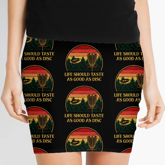 Life Tastes Good as Disc Golf Positive Quotes Golf Women's Mini Skirts