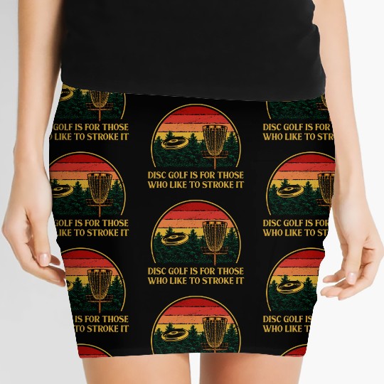 Disc Golf Go Stroke It Motivational Quote Golfer Women's Mini Skirts
