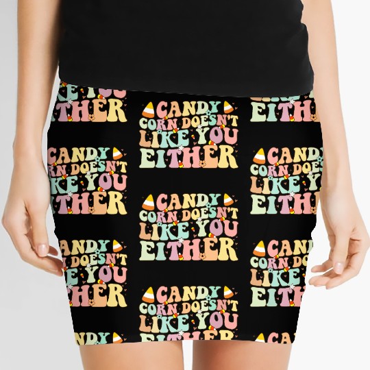 Candy Corn Doesn't Like You Either Funny Halloween Women's Mini Skirts